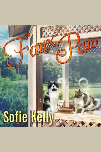Faux paw [electronic resource] / Sofie Kelly.