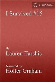 I survived the American Revolution, 1776 [electronic resource] / Lauren Tarshis.