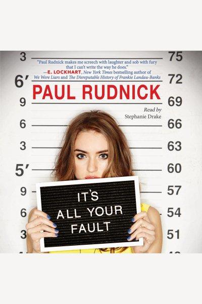 It's all your fault [electronic resource] / Paul Rudnick.