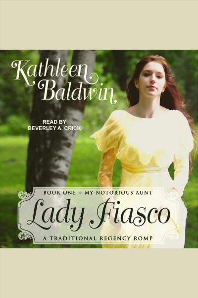 Lady fiasco [electronic resource] / Kathleen Baldwin.