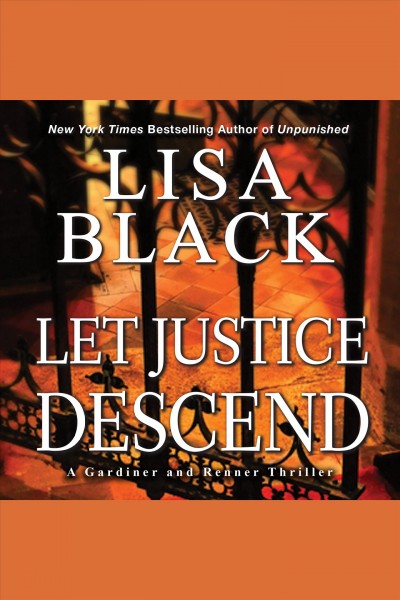 Let justice descend [electronic resource] / Lisa Black.