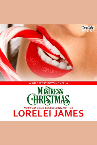 Mistress Christmas [electronic resource] / Lorelei James.