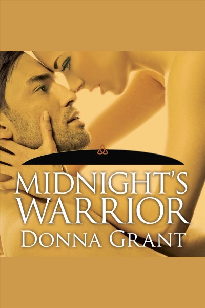 Midnight's warrior [electronic resource] / Donna Grant.