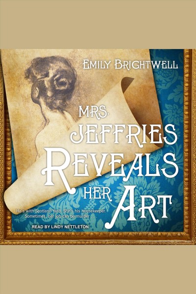 Mrs. Jeffries reveals her art [electronic resource] / Emily Brightwell.