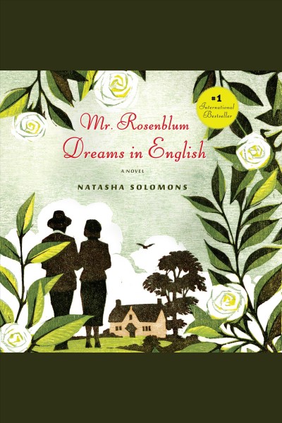 Mr. Rosenblum dreams in English : a novel [electronic resource] / Natasha Solomons.