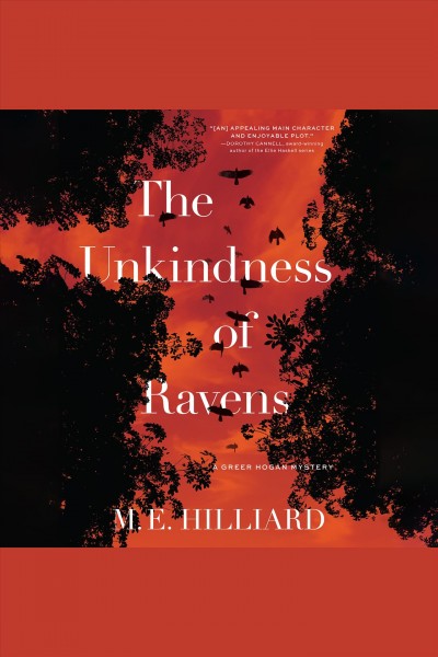 The unkindness of ravens [electronic resource] / M. E. Hilliard.