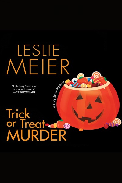 Trick or treat murder [electronic resource] / Leslie Meier.