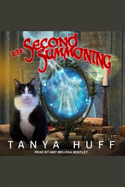 The second summoning [electronic resource] / Tanya Huff.