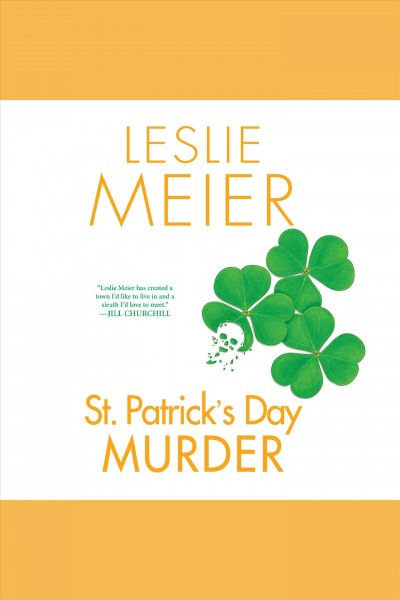 St. Patrick's Day murder [electronic resource] / Leslie Meier.