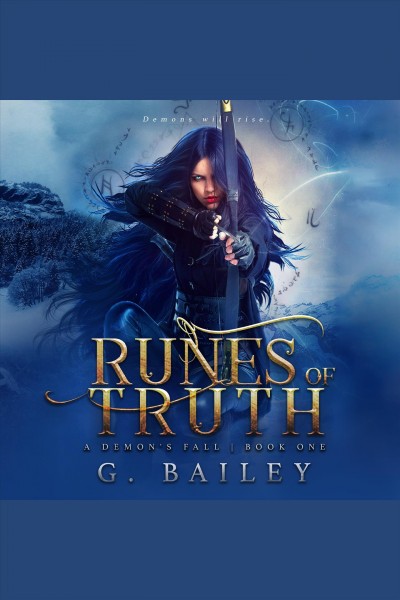Runes of truth [electronic resource] / G. Bailey.