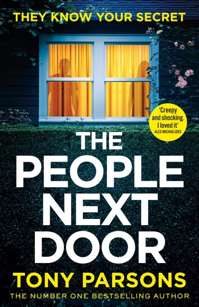 The people next door / Tony Parsons.
