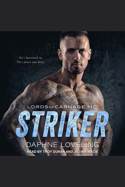 Striker [electronic resource] / Daphne Loveling.