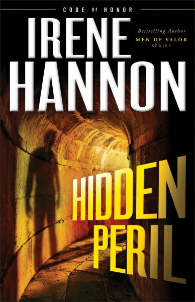 Hidden peril [electronic resource] / Irene Hannon.