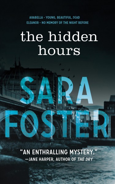 The hidden hours [electronic resource] / Sara Foster.