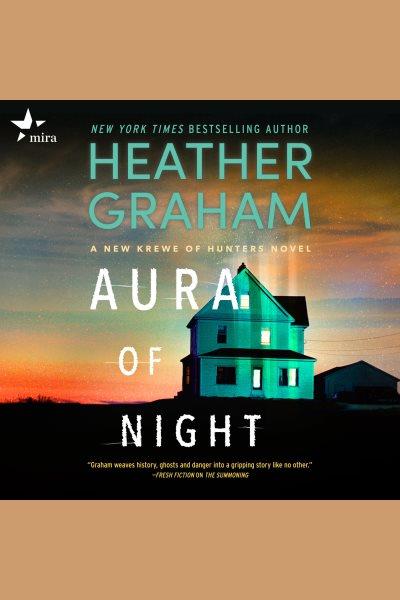 Aura of Night [electronic resource] / Heather Graham.