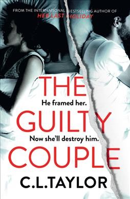 The guilty couple / C.L. Taylor.