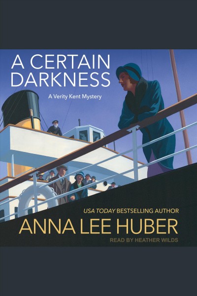A certain darkness [electronic resource] / Anna Lee Huber.
