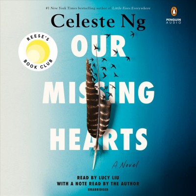 Our missing hearts / Celeste Ng.