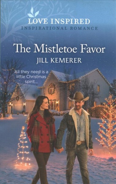 The mistletoe favor / Jill Kemerer.