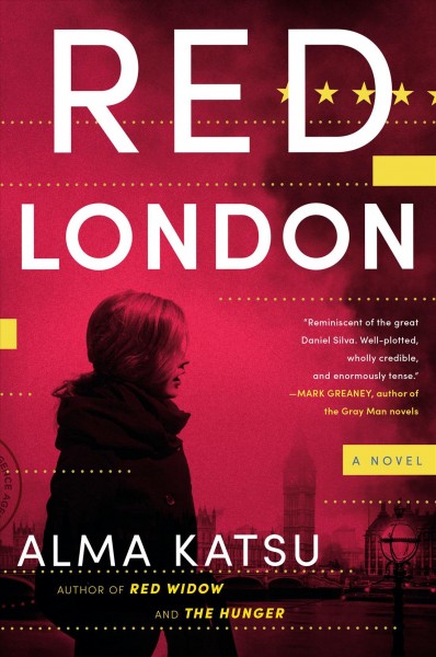 Red London : a novel / Alma Katsu.