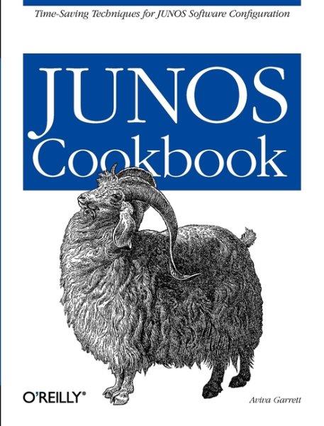 JUNOS cookbook / by Aviva Garrett.