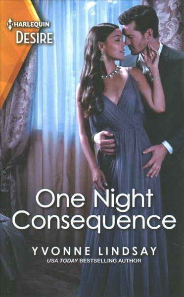One night consequence / Yvonne Lindsay.