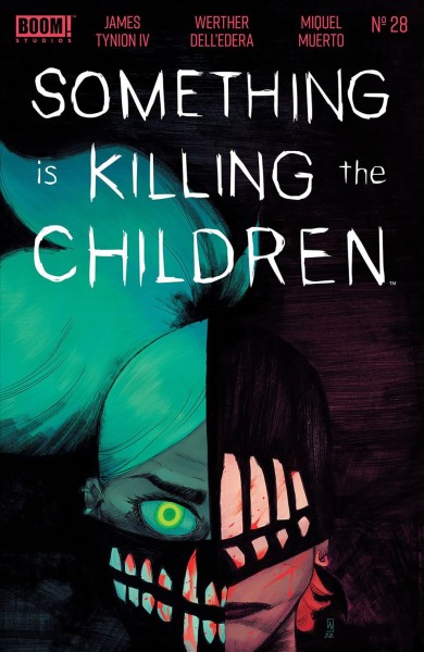 Something is killing the children : Issue #28 [electronic resource] / Sam Johns and James Tynion Iv.