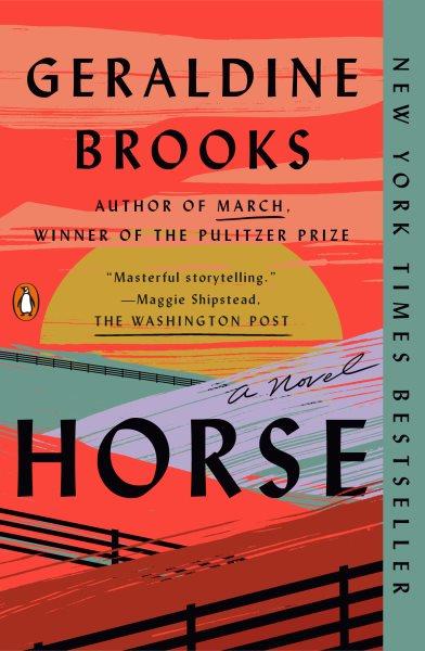Horse [electronic resource] : A novel / Geraldine Brooks.