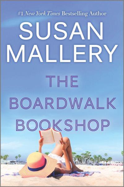 The Boardwalk Bookshop [electronic resource] / Susan Mallery.