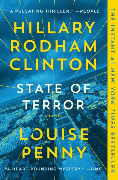 State of terror : a novel /  Hillary Rodham Clinton and Louise Penny.