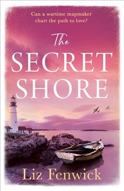 The secret shore / Liz Fenwick.