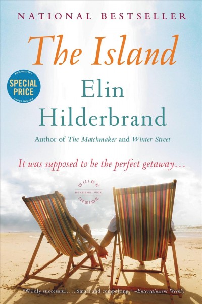 The Island : A Novel [electronic resource] / Elin Hilderbrand.