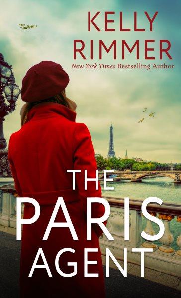 The Paris agent / Kelly Rimmer.