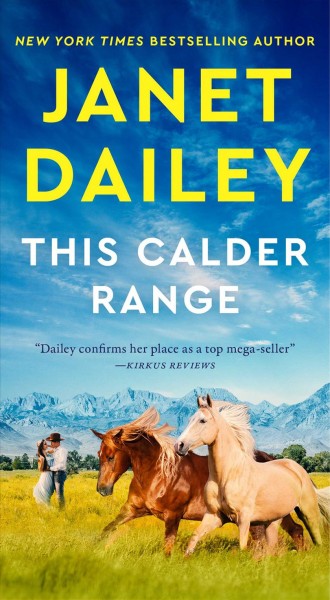 This Calder range / Janet Dailey.