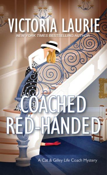Coached red-handed / Victoria Laurie.