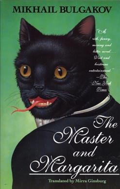 The master and Margarita / Mikhail Bulgakov ; translated from the Russian by Mirra Ginsburg.