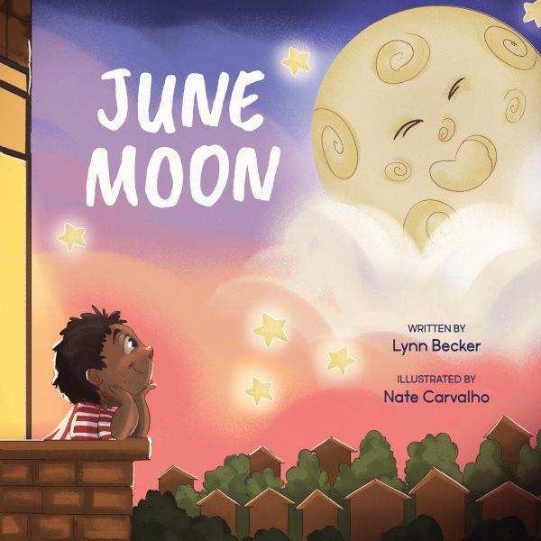 June Moon / illustrated by C, Nate.