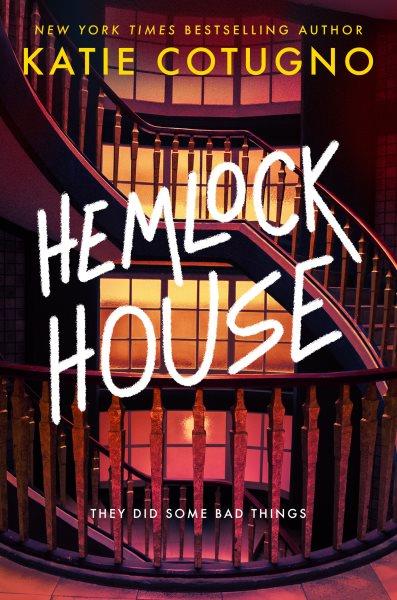 Hemlock House : A Liar's Beach Novel.