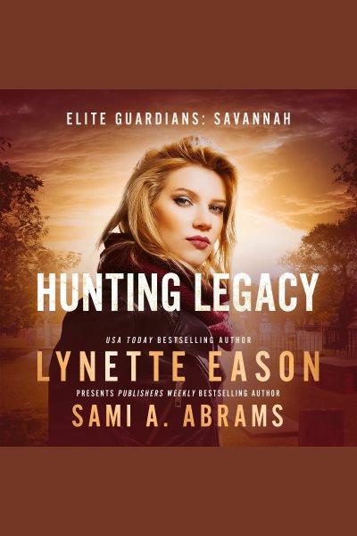 Hunting Justice [electronic resource] / Lynette Eason and Sami A. Abrams.