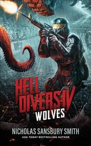 Hell Divers IV: Wolves.