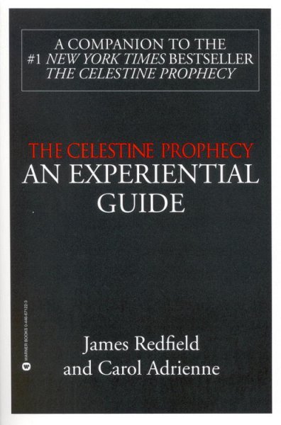 The celestine prophecy. An experiential guide / James Redfield and Carol Adrienne.