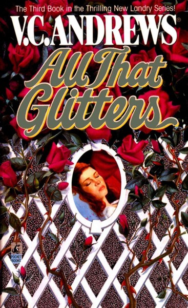 All that glitters / V. C. Andrews.