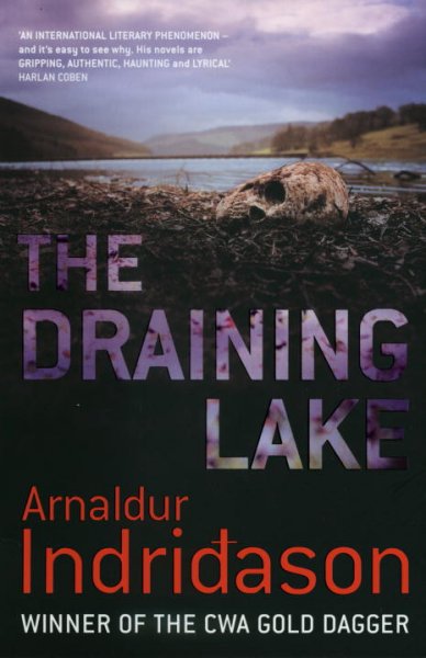 The draining lake / Arnaldur Indriðason ; translated from the Icelandic by Bernard Scudder.