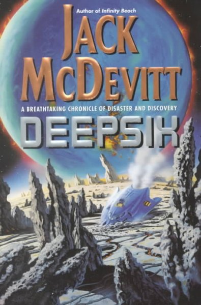 Deepsix / Jack McDevitt.