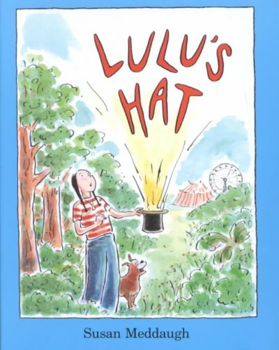 Lulu's hat / Susan Meddaugh.