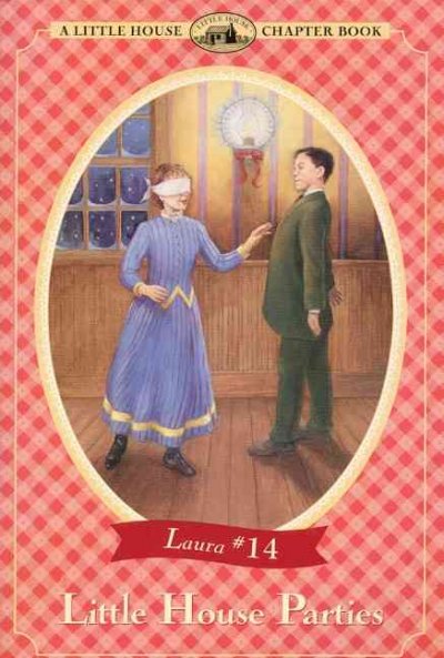 Little house parties : adapted from the Little house books by Laura Ingalls Wilder / (Heather Henson) ; illustrated by Renee Graef.