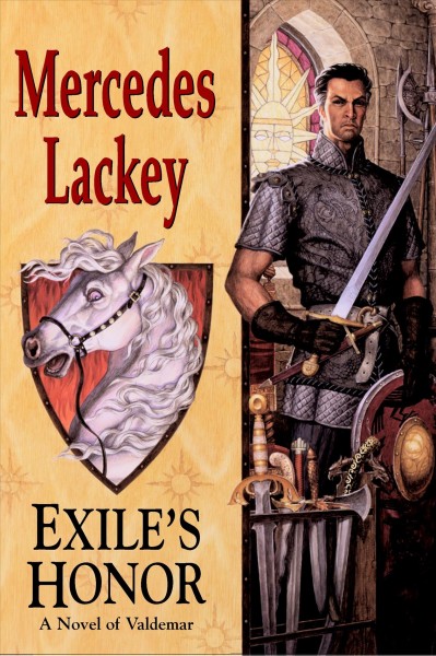 Exile's honor : a novel of Valdemar / Mercedes Lackey.
