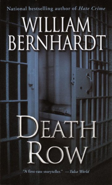 Death row / William Bernhardt.