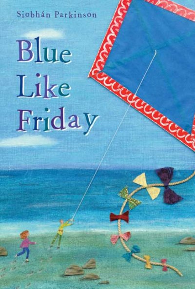 Blue like Friday / by Siobhán Parkinson.