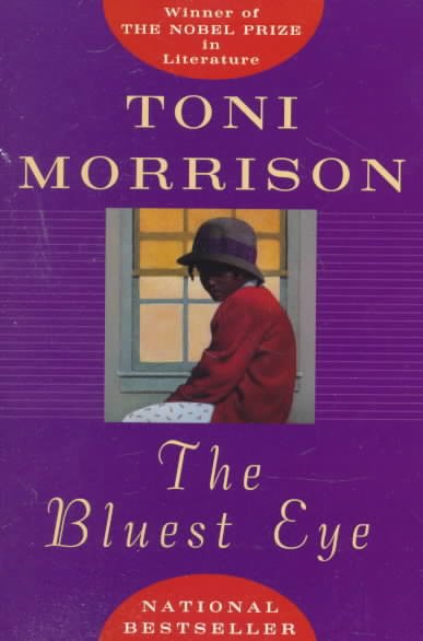 The bluest Eye , [trade copy] / Toni Morrison.